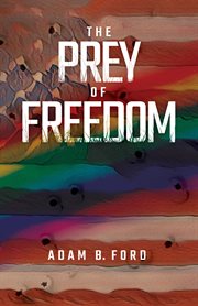The Prey of Freedom cover image