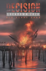 Decision : Lockdown 2020 cover image
