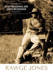 And There I Was... Just Minding My Own Business cover image