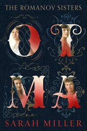 OTMA : The Romanov Sisters cover image
