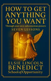 How to Get Anything You Want cover image