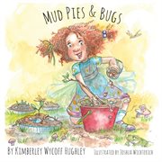 Mud Pies and Bugs cover image