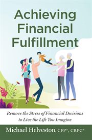 Achieving Financial Fulfillment cover image