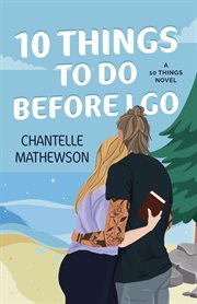 10 Things to Do Before I Go cover image
