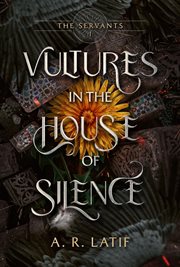Vultures in the House of Silence cover image
