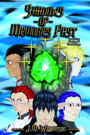 Shadows of Memories Past : Dracus Saga cover image
