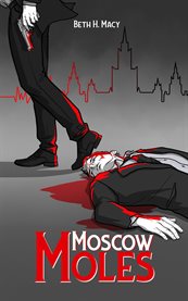 Moscow Moles cover image