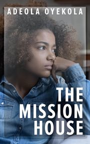 The Mission House cover image