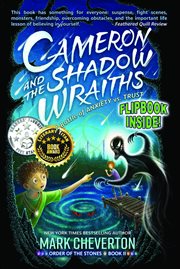 Cameron and the Shadow-Wraiths : A Battle of Anxiety vs. Trust cover image