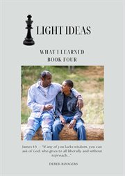Light Ideas : What I Learned cover image