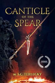 Canticle of the Spear cover image