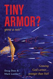 Tiny Armor? ... Grow a Suit cover image