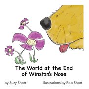 The World at the End of Winston's Nose cover image