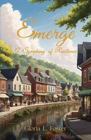 Emerge : A Symphony of Resilience cover image