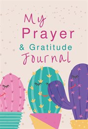My Prayer and Gratitude Journal cover image