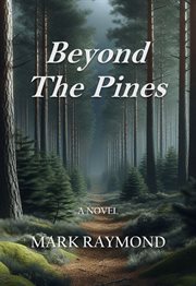 Beyond the Pines cover image