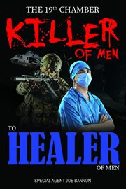 The 19th Chamber - Killer of Men to Healer of Men cover image