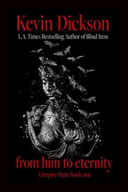 From Him to Eternity : Vampire State cover image