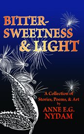 Bittersweetness & Light cover image