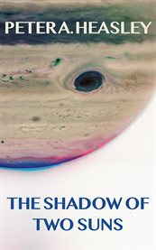 The Shadow of Two Suns cover image