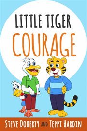 Little Tiger - Courage cover image