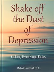 Shake off the Dust of Depression cover image