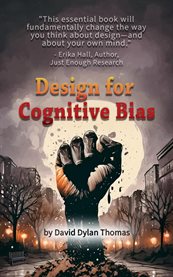 Design for Cognitive Bias cover image