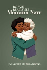 Do You Really See Momma Now cover image