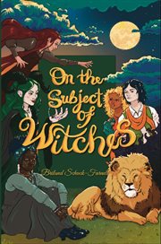 On the Subject of Witches cover image