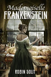 Mademoiselle Frankenstein cover image
