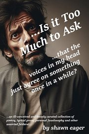 Is It Too Much to Ask… cover image