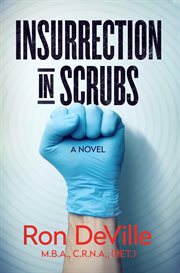 Insurrection in Scrubs cover image