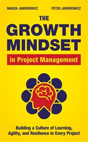 The Growth Mindset in Project Management cover image