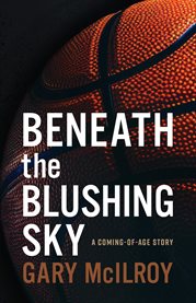 Beneath the Blushing Sky cover image