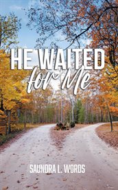 He Waited for Me cover image