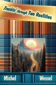 Truckin' Through Two Realities cover image