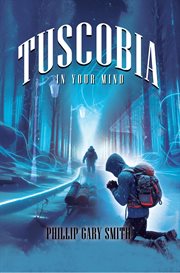 Tuscobia in Your Mind cover image