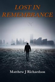 Lost in Remembrance cover image