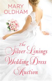 The Silver Linings Wedding Dress Auction cover image