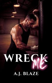 Wreck Me cover image
