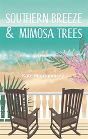 Southern Breeze & Mimosa Trees cover image