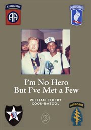 I'm No Hero but I've Met a Few cover image