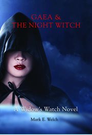 Gaea & the Night Witch cover image