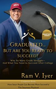 Graduated… but Are You Ready to Succeed? cover image