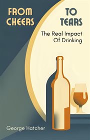 From Cheers to Tears cover image