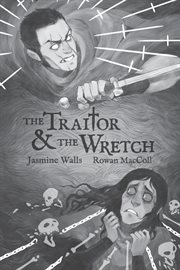 The Traitor & the Wretch cover image