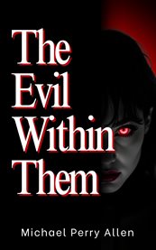The Evil Within Them cover image
