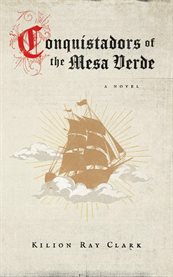 Conquistadors of the Mesa Verde cover image