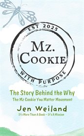 MZ Cookie With Purpose cover image