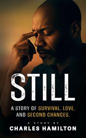 Still a Story of Survival, Love, and Second Chances cover image